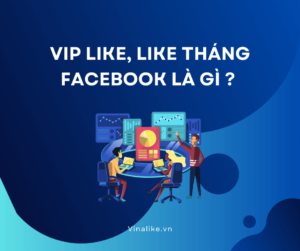 VIP like, Like tháng Facebook
